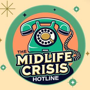 The Midlife Crisis Hotline