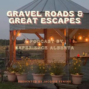 Gravel Roads and Great Escapes