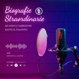 Biografie straordinarie - quando l'ambizione batte il talento