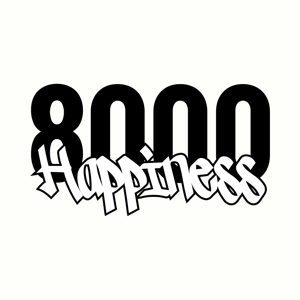 8000 Happiness