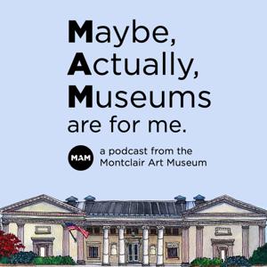 Maybe, Actually, Museums are for me.