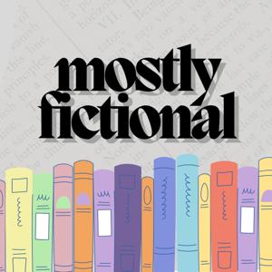 Mostly Fictional