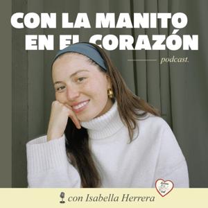 Con La Manito en El Corazón