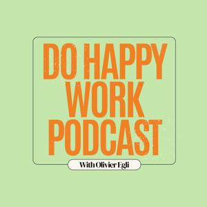 Do Happy Work