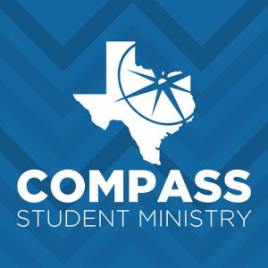 Compass Student Ministry Sermons Podcast
