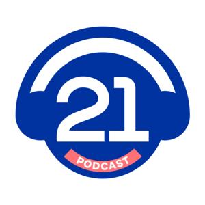 21 Podcast