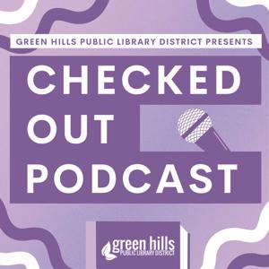 Checked Out with Green Hills Public Library District