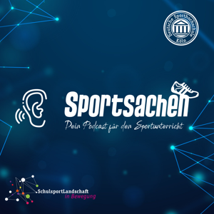 Sportsachen - Dein Podcast für den Sportunterricht