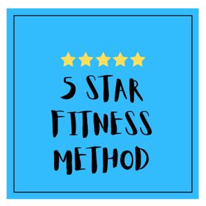 5 Star Fitness Method