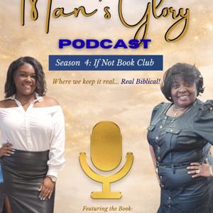 Man's Glory Podcast