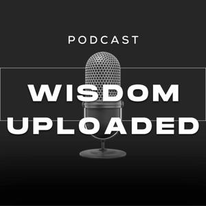 Wisdom Uploaded