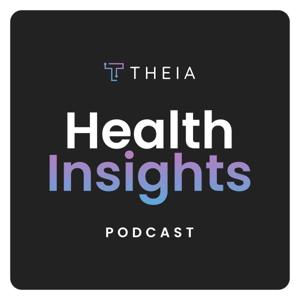 Health Insights Podcast | Wellness and Longevity
