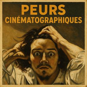 Peurs cinématographiques