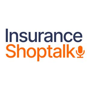 Insurance Shoptalk
