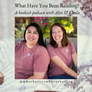 What Have You Been Reading?