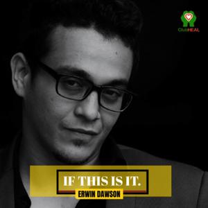 IF THIS IS IT podcast