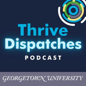 Thrive Dispatches