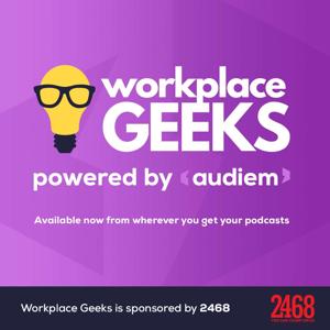Workplace Geeks by Chris Moriarty and Ian Ellison