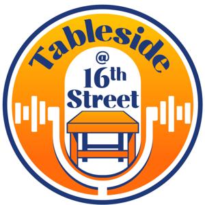 Tableside at 16th Street