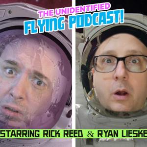 The Unidentified Flying Podcast!