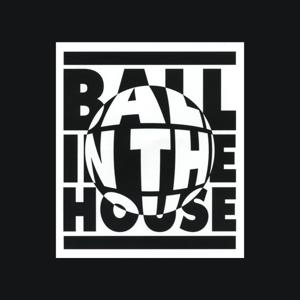 Ball in the House