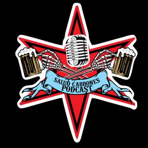 Salud Cabrones Podcast