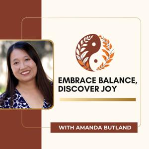 Embrace Balance, Discover Joy