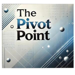 The Pivot Point