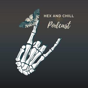 Hex and Chill