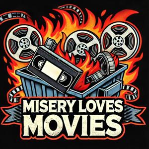 Misery Loves Movies