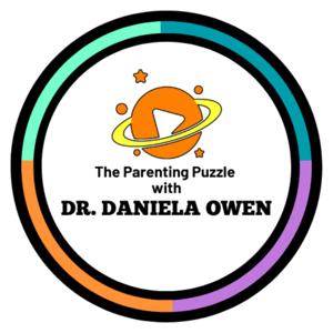 THE PARENTING PUZZLE WITH DR. DANIELA OWEN