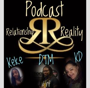 Relationship Reality Podcast