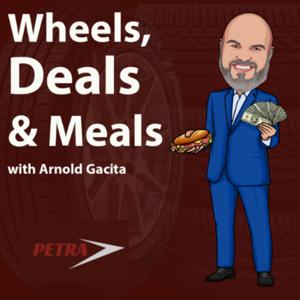 Wheels, Deals and Meals