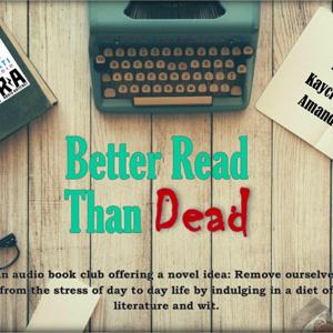 Better Read Than Dead