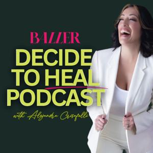 Decide to Heal by Alejandra Crisafulli