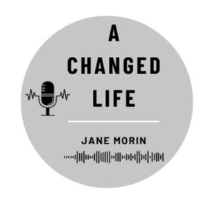 A Changed Life - Jane Morin