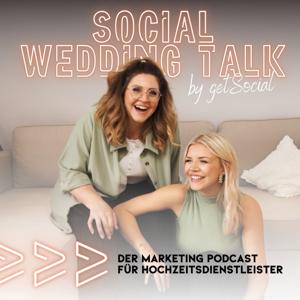 Social Wedding Talk - Der Marketing Podcast für Hochzeitsdienstleister