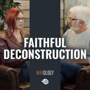 Faithful Deconstruction