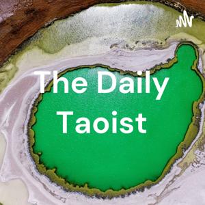 The Daily Taoist Podcast by Will Nemo
