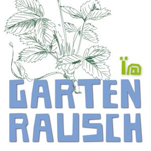 Gartenrausch
