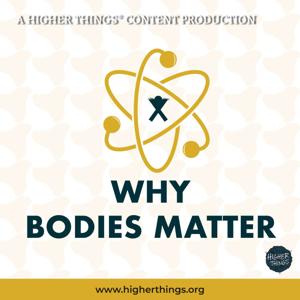 Why Bodies Matter