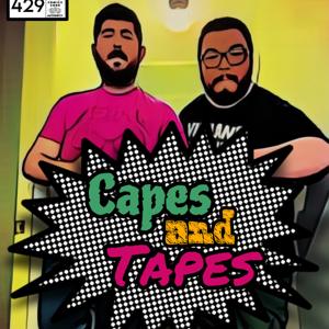Capes and Tapes