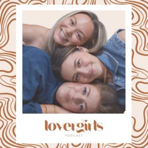 Lover Girls Podcast