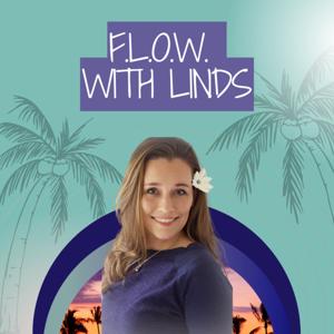 The FLOW with Linds Podcast