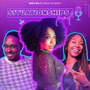 Situationships Podcast
