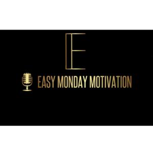 Easy Monday Motivation