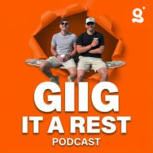 Giig It A Rest