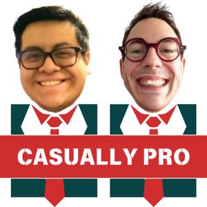 Casually Pro Podcast