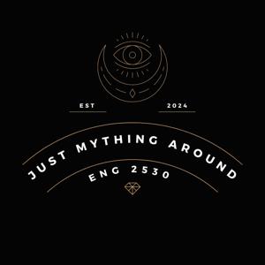 Just Mything Around