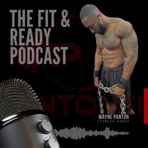 The Fit & Ready Podcast